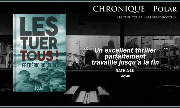 « Un excellent thriller parfaitement travaillé jusqu’à la fin »