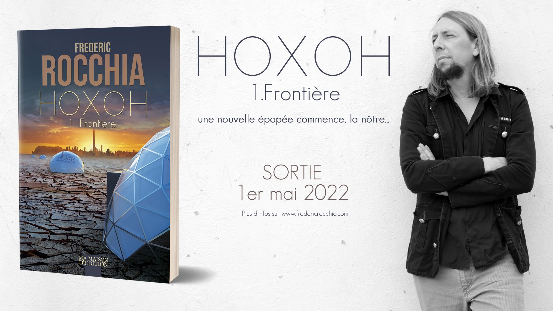 Le nouveau roman de Frédéric Rocchia sortira le 1er mai 2022
